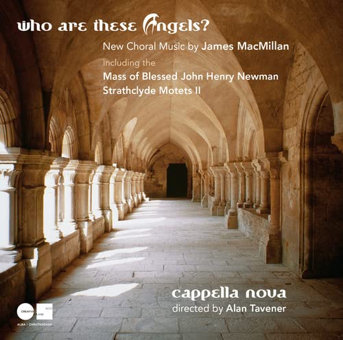 CD cover: stone arches, text “Who are these Angels?” and “Cappella Nova”.