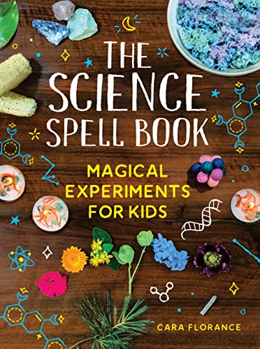 The Science Spell Book" cover with colorful experiments, plants, and crystals.