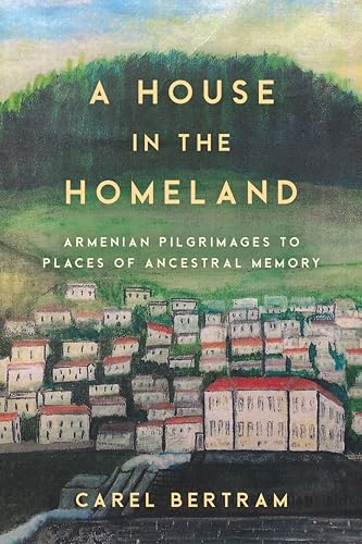 Book cover with painted village scene and title “A House in the Homeland.”