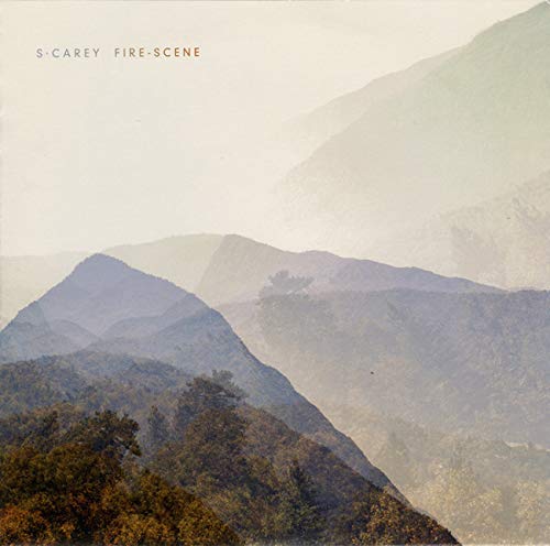 Album cover featuring layered, misty mountain ranges with text reading S. Carey Fire-Scene.