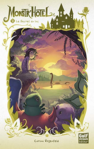 Book cover: girl, monsters, lake, castle, and ornate floral frame.