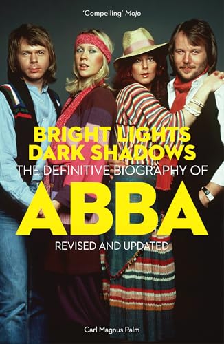 Book cover featuring the band ABBA, titled “Bright Lights Dark Shadows.”