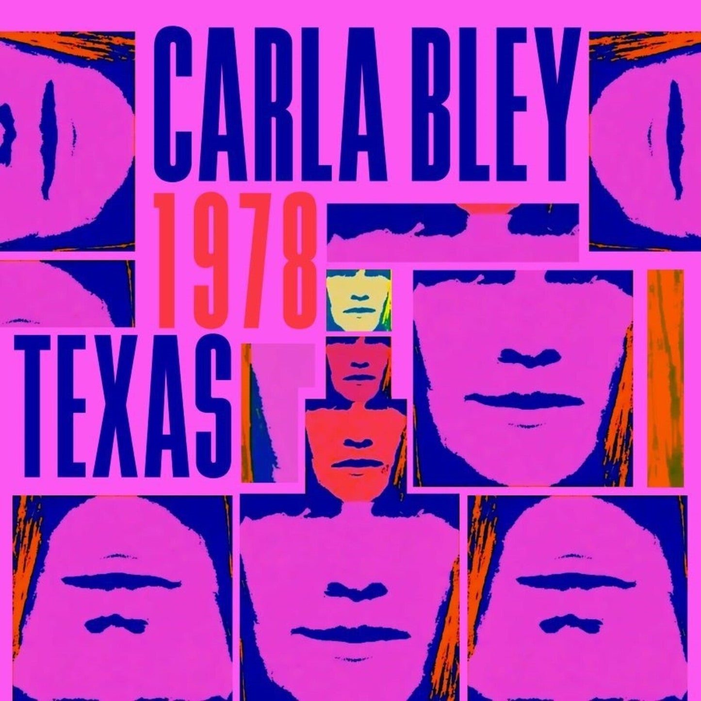 CD cover for Carla Bley’s “Texas 1978” with pink and blue graphics.