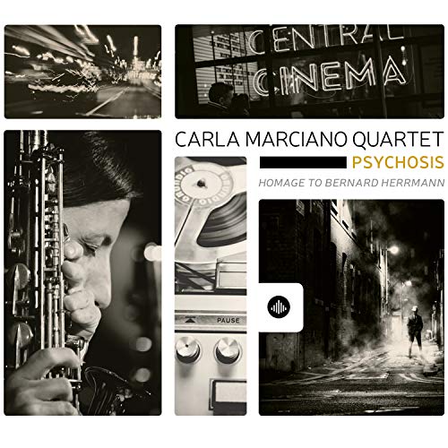 "CD cover with black and white images and title 'Carla Marciano Quartet - Psychosis'."