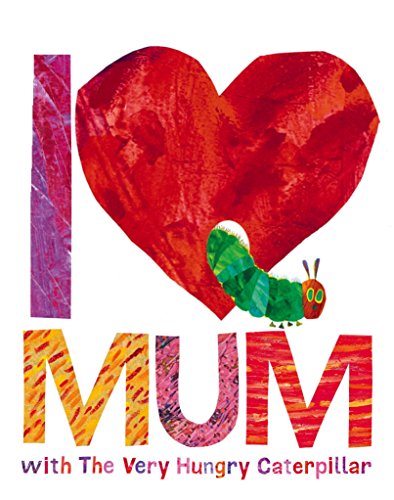 The image shows a red heart with a green caterpillar and the text "I love mum".