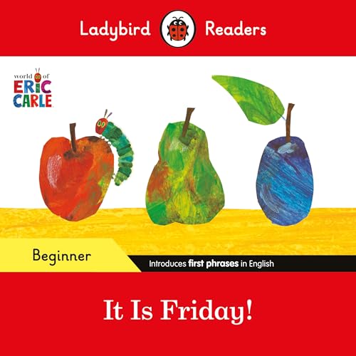 Book cover featuring a caterpillar, apple, pear, and plum in Eric Carle's collage style.