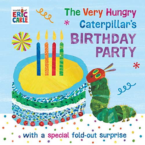 Book cover featuring The Very Hungry Caterpillar with a birthday cake.