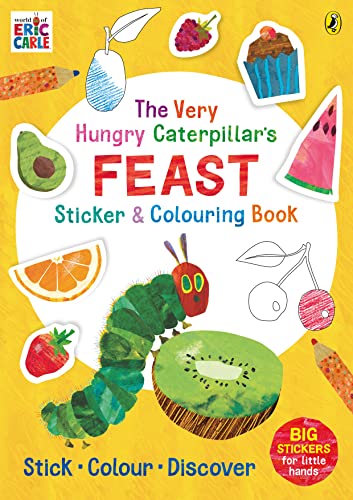 The Very Hungry Caterpillar’s Feast" sticker and colouring book with colourful fruit.