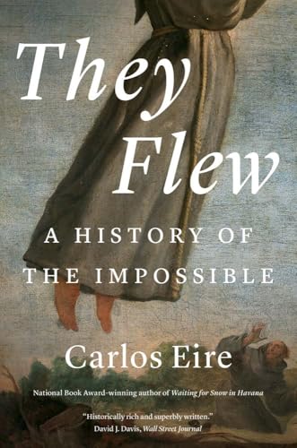 Book cover: “They Flew” depicts a historical figure appearing to levitate.