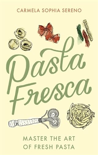 Book cover for “Pasta Fresca” with illustrations of pasta and tools.
