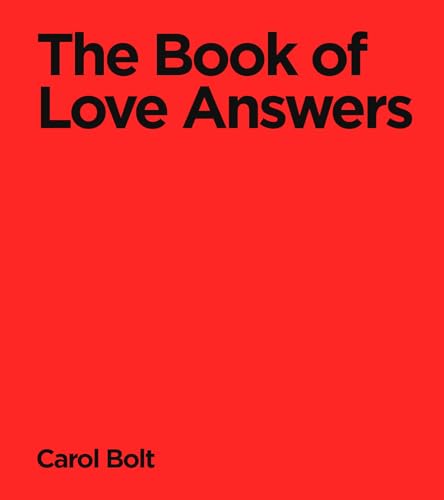 Red book cover with white text: "The Book of Love Answers" by Carol Bolt.