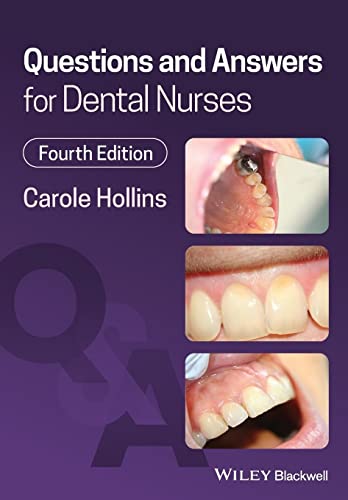 Book cover: "Questions and Answers for Dental Nurses," fourth edition, with teeth images.