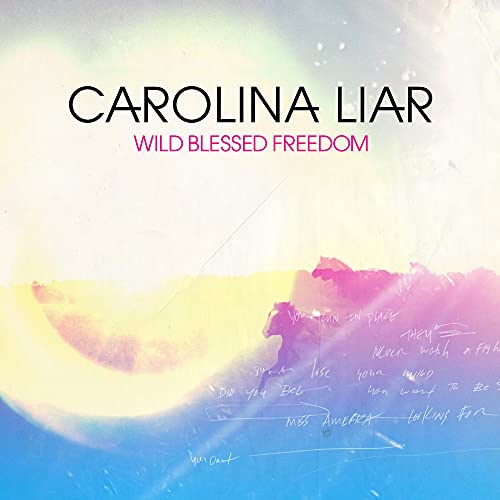 CD cover for Carolina Liar’s “Wild Blessed Freedom” with abstract paint.
