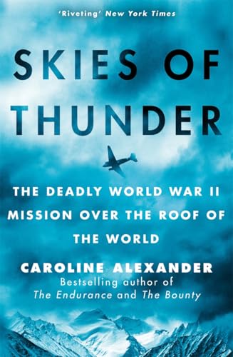 Book cover: “Skies of Thunder” depicts a plane over snowy mountains.