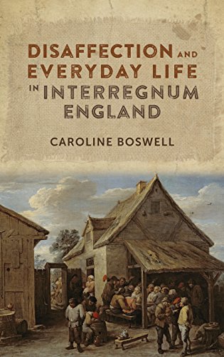 Book cover: “Disaffection and Everyday Life in Interregnum England” with a village scene.