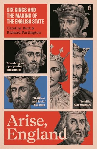 Book cover featuring the title Arise, England and portraits of six English kings.