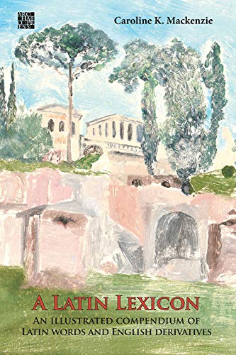Book cover: painted Roman ruins and classical building, title "A Latin Lexicon".