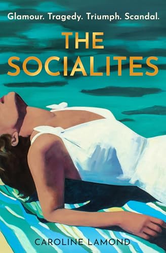 Book cover: woman in white dress, reclining poolside, titled "The Socialites".