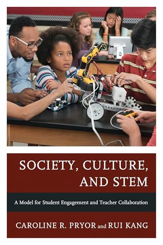 Students with a robotic arm, book cover titled “Society, Culture, and STEM.”