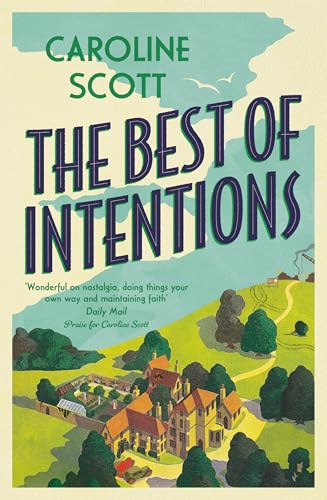 Book cover with title "The Best of Intentions" and a village scene.