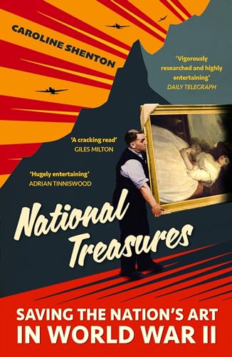 Book cover: man with painting, wartime planes, bold title “National Treasures”.