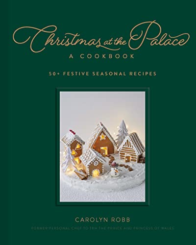Cookbook cover: "Christmas at the Palace" with gingerbread houses and snowy scene.