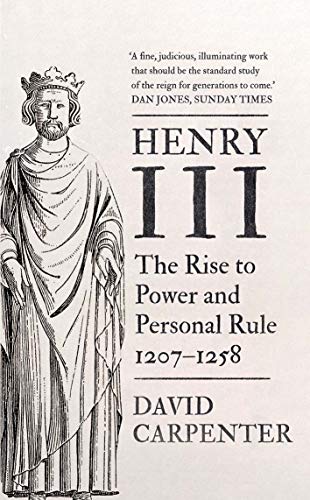 Book cover depicting King Henry III with title and author David Carpenter.