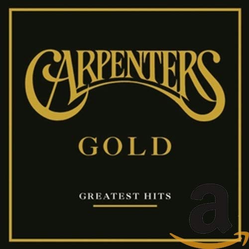 Carpenters Gold: Greatest Hits CD cover, gold lettering on black background.