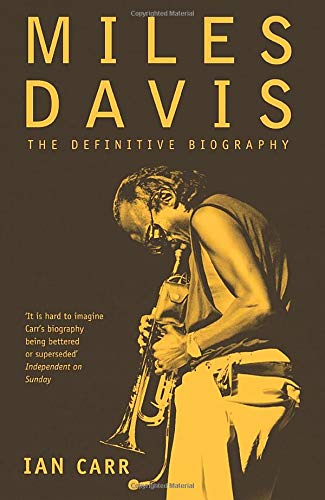 Book cover: Miles Davis biography with a portrait of the musician playing trumpet.