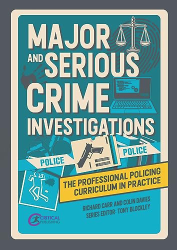 Book cover: "Major and Serious Crime Investigations" with crime scene imagery.