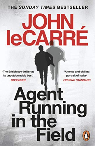 Book cover: “Agent Running in the Field” by John le Carré, silhouette figure.