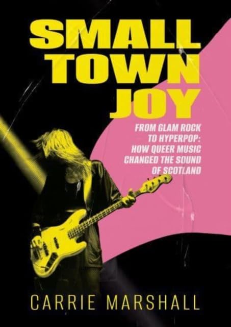 Book cover featuring a musician with a yellow guitar, titled “Small Town Joy.”