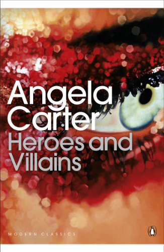 Book cover: "Heroes and Villains" by Angela Carter, featuring an eye.