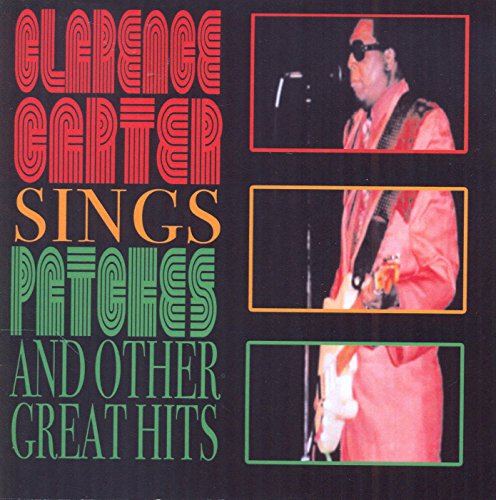 Clarence Carter album cover with photos of him performing.