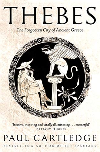 Book cover for "Thebes: The Forgotten City of Ancient Greece" with Greek imagery.