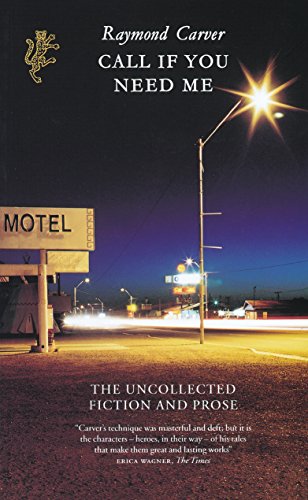 Book cover: "Call If You Need Me" by Raymond Carver, nighttime motel scene.