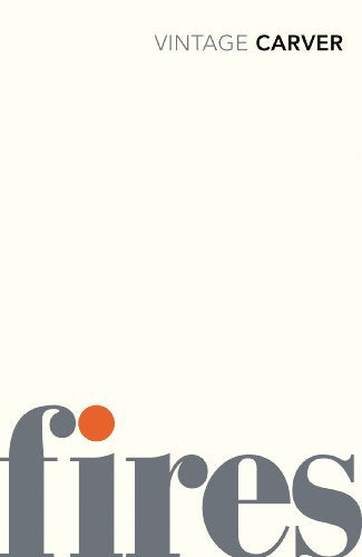 Book cover with cream background, grey text reading "VINTAGE CARVER" and "fires" with orange dot.