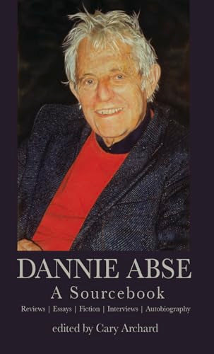 Book cover featuring a portrait of poet Dannie Abse, titled "A Sourcebook".