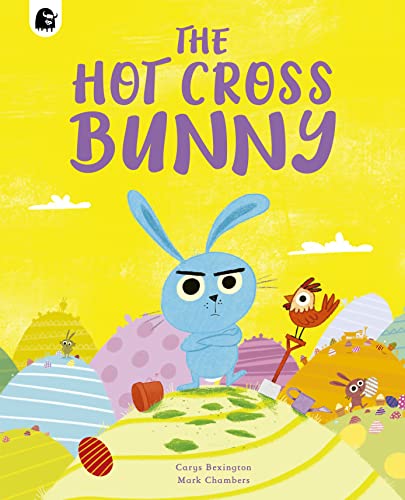 Bright yellow book cover featuring a grumpy blue bunny and colorful hills.