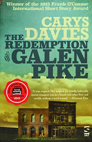 Book cover: "The Redemption Of Galen Pike" by Carys Davies, featuring a house.