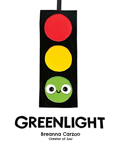 Traffic light with a smiling green light and the book title "Greenlight".