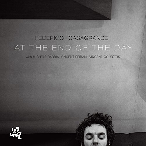 CD cover for “At The End Of The Day” by Federico Casagrande.