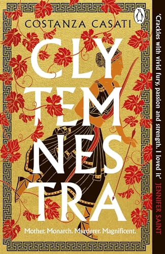Book cover for “Clytemnestra” with a portrait of a woman in classical dress.