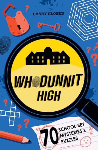 Book cover: "Whodunnit High" with a magnifying glass, school, and clues.