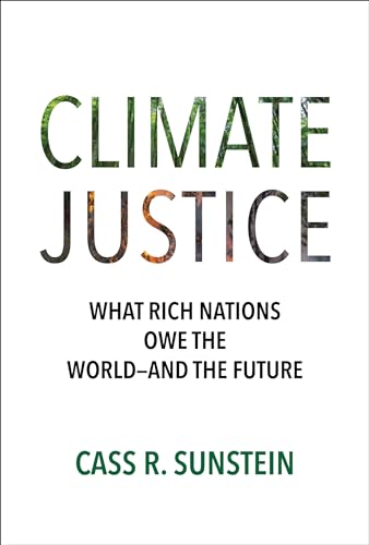 Book cover for “Climate Justice” by Cass R. Sunstein, with green text.