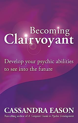 Book cover: "Becoming Clairvoyant" by Cassandra Eason, purple and white text.