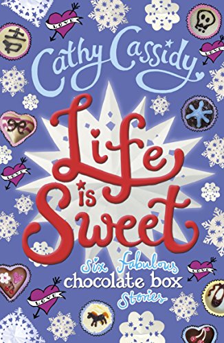 Book cover with blue background, white snowflakes, and assorted candy illustrations, featuring title "Life is Sweet".