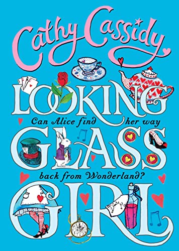 Book cover for “Looking Glass Girl” with Alice in Wonderland imagery.