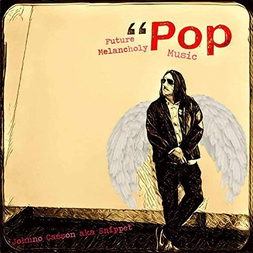 CD cover: man with angel wings, text “Future Melancholy Pop.”