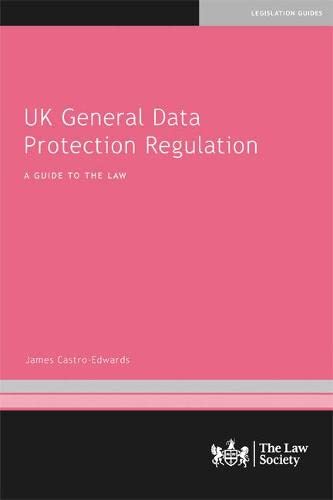 Book cover: "UK General Data Protection Regulation" by James Castro-Edwards.